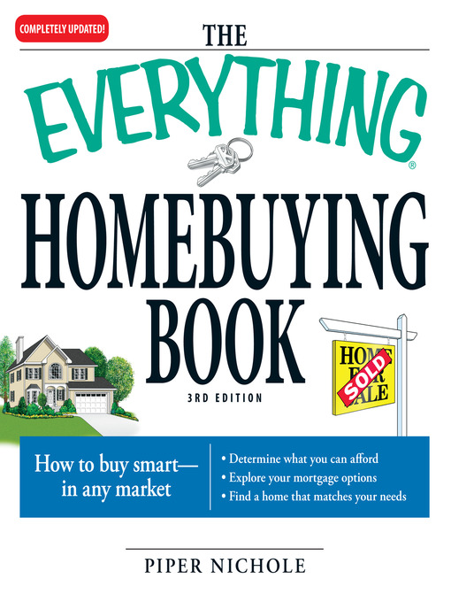 Title details for The Everything Homebuying Book by Piper Nichole - Available